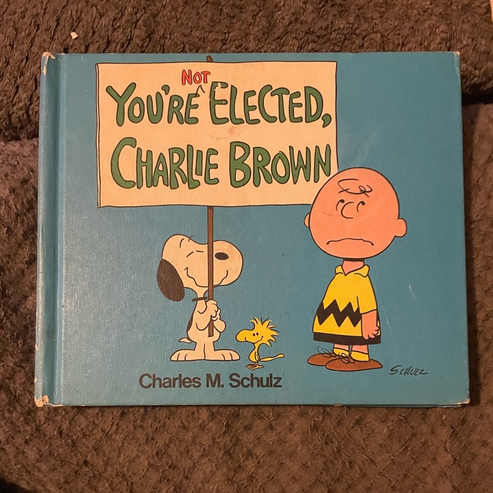 Vintage Book You're Not Elected Charlie Brown Charles M. Schulz 1973 Hardcover